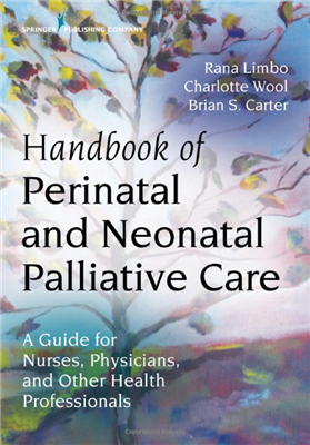 RTS 2354 Handbook of Perinatal and Neonatal Palliative Care